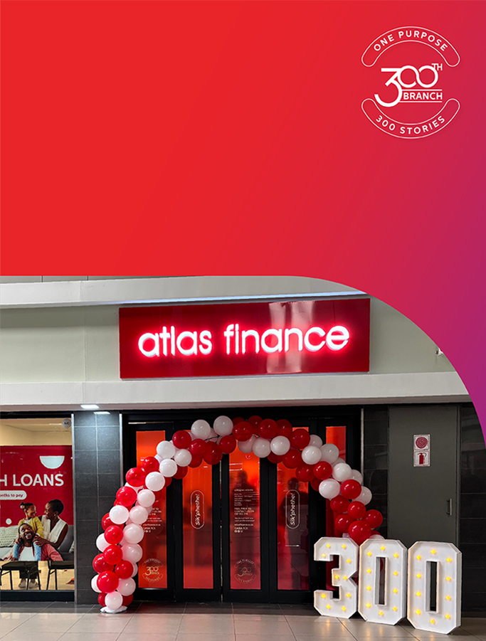 Atlas Finance Hammarsdale storefront with balloons to celebrate the 300th branch.